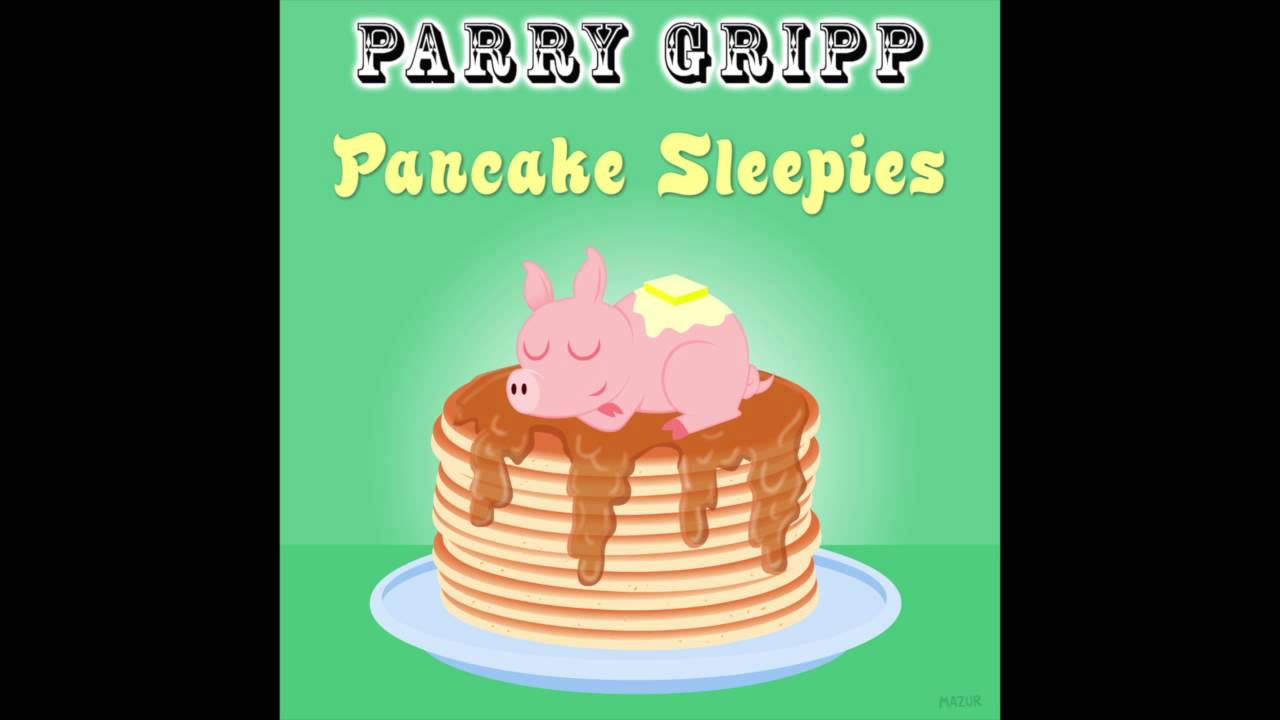 parry gripp songs pancake robot